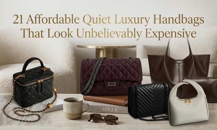 Affordable Quiet Luxury Handbags